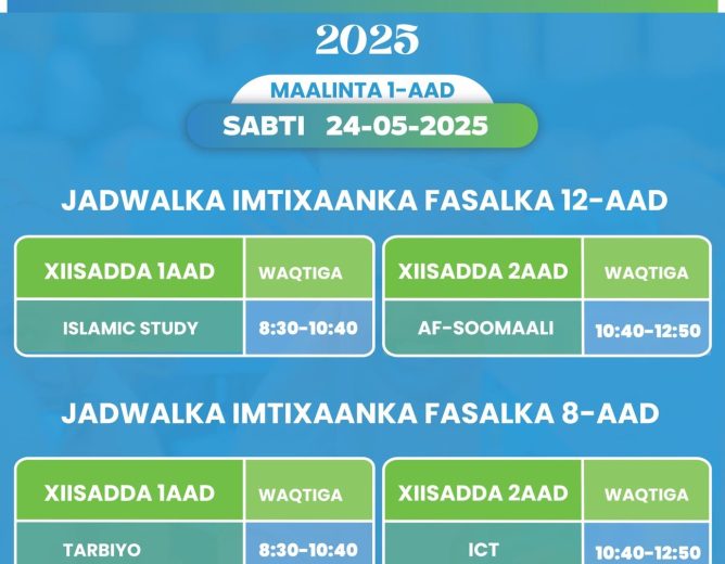 Jadwalka Imtixaanka Fasallada 8-aad iyo 12-aad.